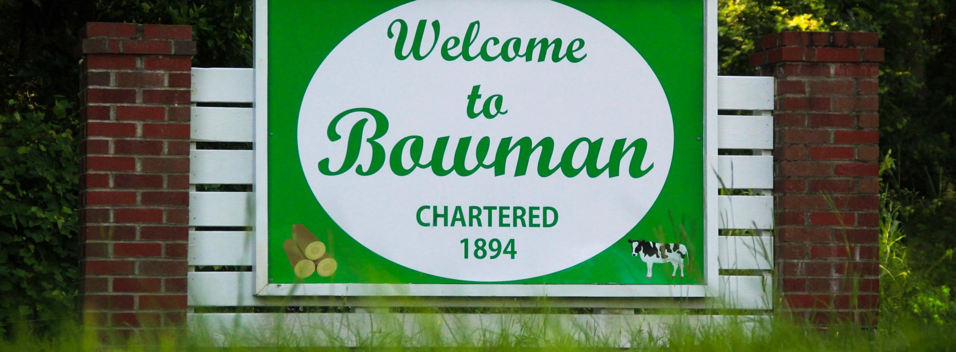 Home Town of Bowman